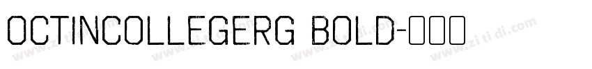 OctinCollegeRg Bold字体转换